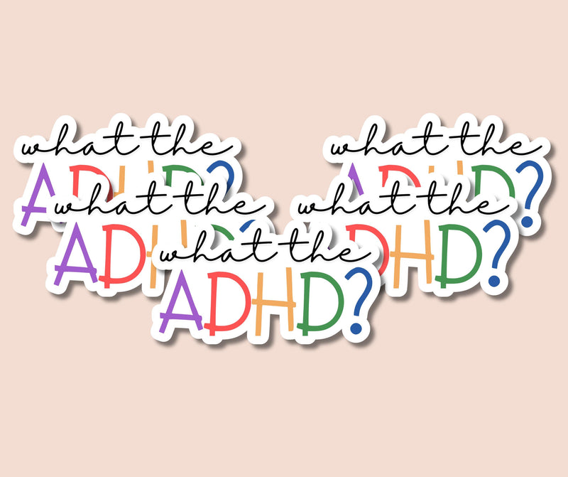 Sticker ADHD Funny Sticker for ADHD Meme Sticker Neurodivergent Sticker for Neurodiversity Meme Sticker for Neurodivergent ADHD Sticker